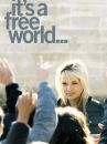 affiche du film It's a free world !