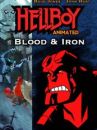 affiche du film Hellboy Animated: Blood and Iron