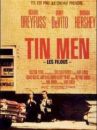 affiche du film Tin Men, les Filous